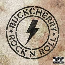 Buckcherry : Rock 'N' Roll